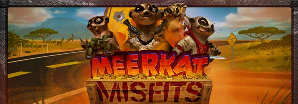 Meerkat Misfits Slot 1